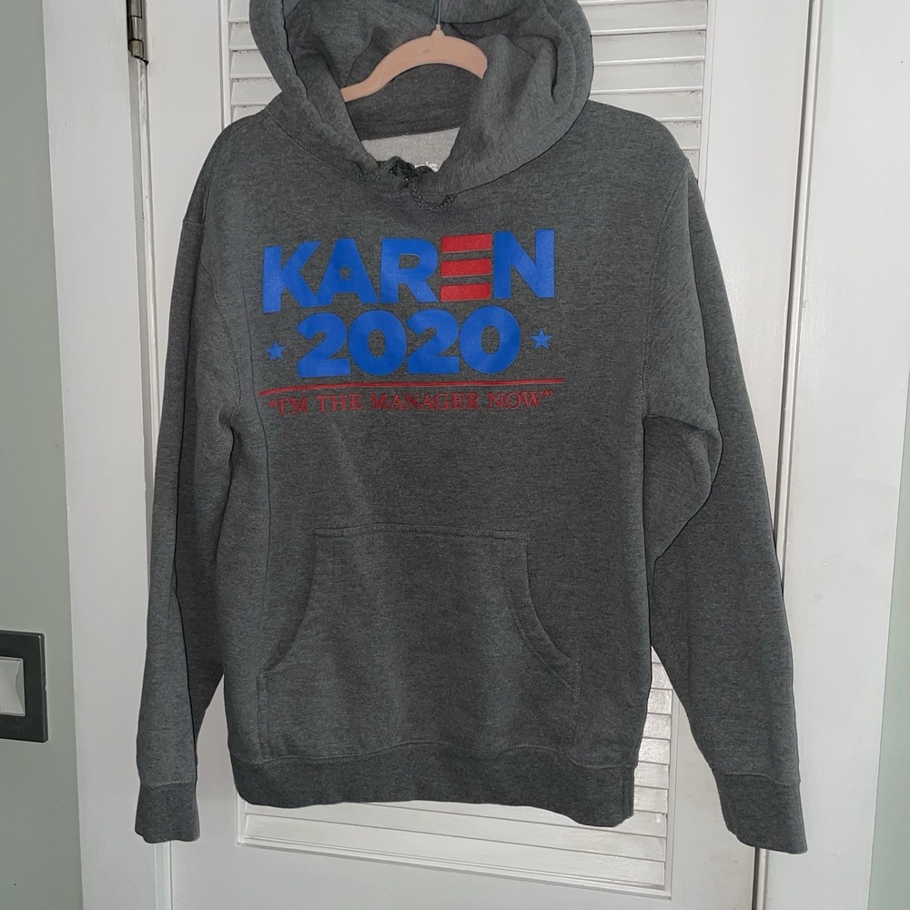 "Karen 2020: I'm The Manager Now" Sweatshirt Unisex Small Grey Drawstring Hoodie